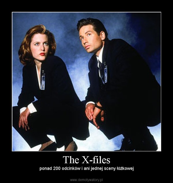 The X-files – ponad 200 odcinków i ani jednej sceny łóżkowej 