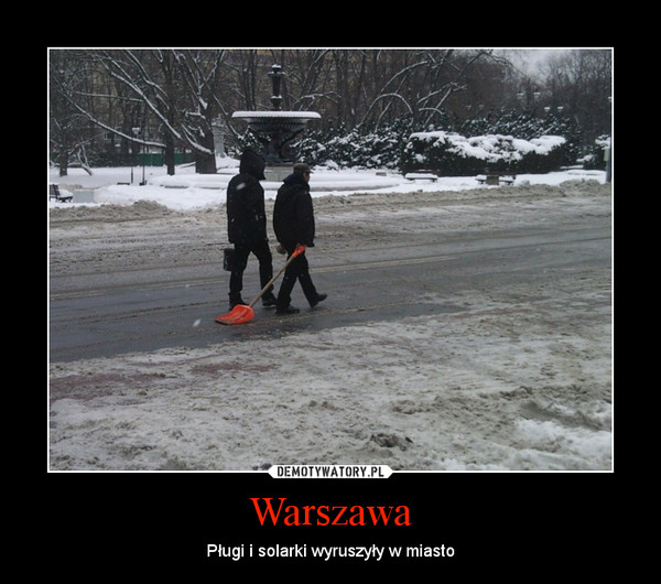 Warszawa – Pługi i solarki wyruszyły w miasto 