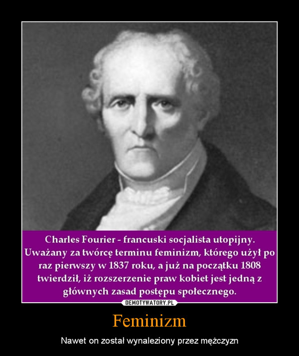 Feminizm – Nawet on został wynaleziony przez mężczyzn 