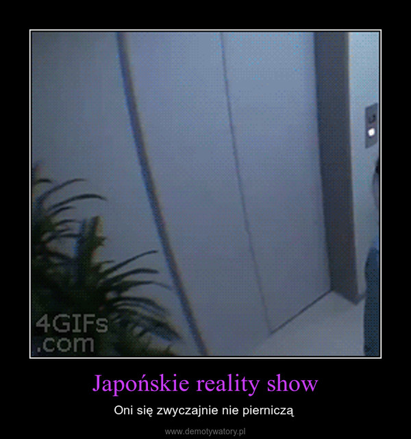 Japońskie reality show – Oni się zwyczajnie nie pierniczą  