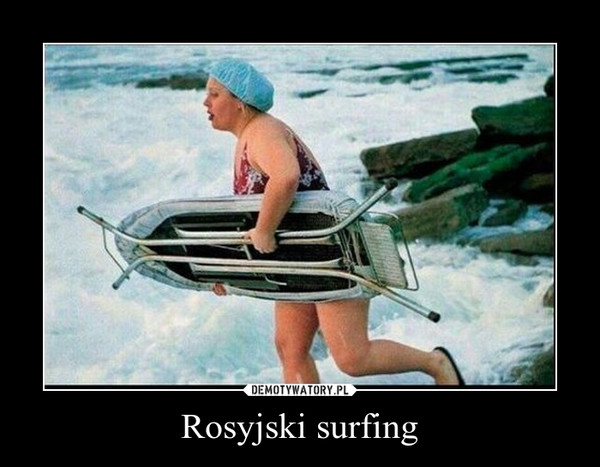 Rosyjski surfing –  