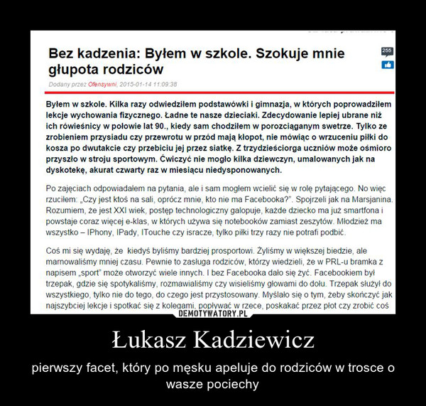 Łukasz Kadziewicz – pierwszy facet, który po męsku apeluje do rodziców w trosce o wasze pociechy 