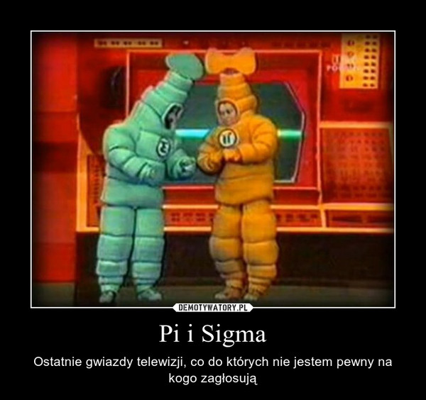 Pi i Sigma
