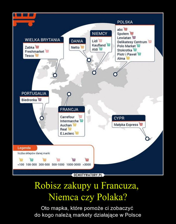 Robisz zakupy u Francuza, Niemca czy Polaka? – Oto mapka, które pomoże ci zobaczyć do kogo należą markety działające w Polsce 