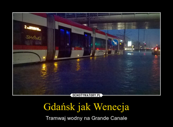 Gdańsk jak Wenecja – Tramwaj wodny na Grande Canale 