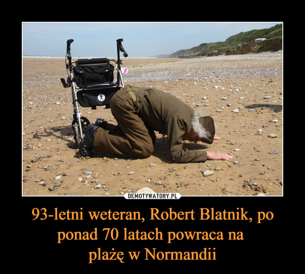 93-letni weteran, Robert Blatnik, po ponad 70 latach powraca na plażę w Normandii –  
