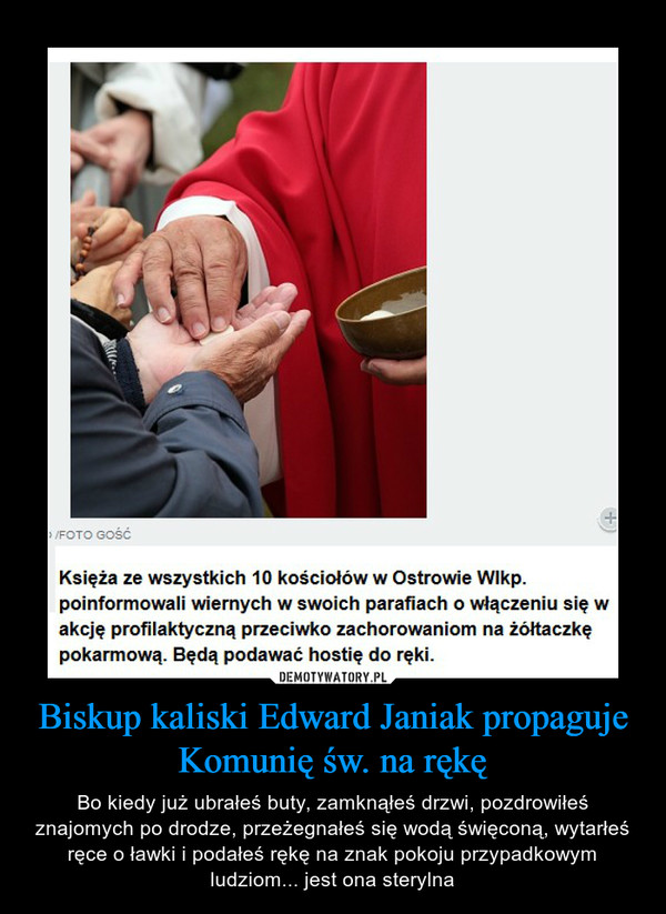 Biskup kaliski Edward Janiak propaguje Komunię św. na rękę