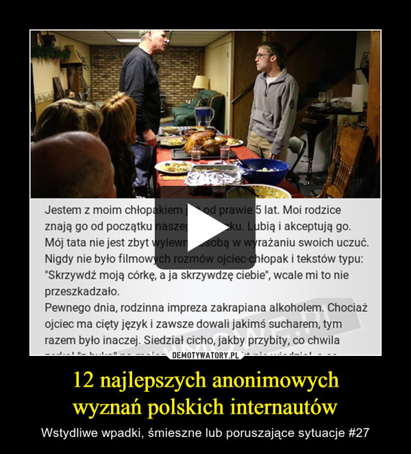 12 najlepszych anonimowychwyznań polskich internautów – Wstydliwe wpadki, śmieszne lub poruszające sytuacje #27 