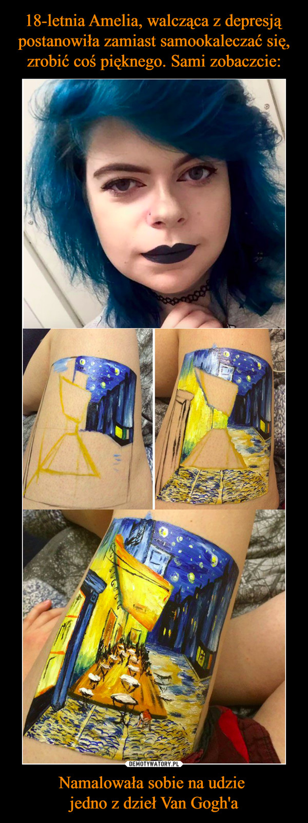 Namalowała sobie na udzie jedno z dzieł Van Gogh'a –  