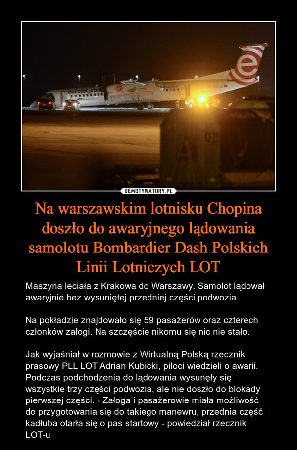 Na warszawskim lotnisku Chopina doszło do awaryjnego lądowania samolotu Bombardier Dash Polskich Linii Lotniczych LOT