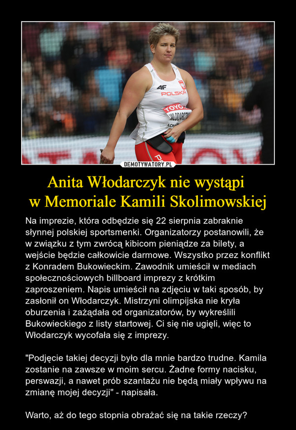 Anita Włodarczyk nie wystąpi 
w Memoriale Kamili Skolimowskiej