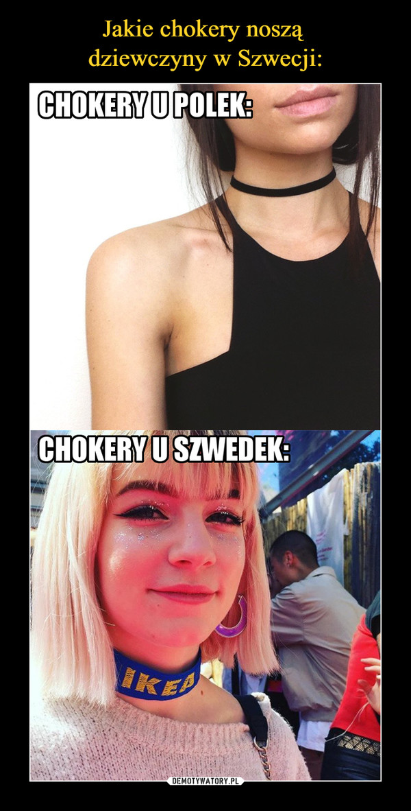  –  Chokery u PolekChokery u Szwedek
