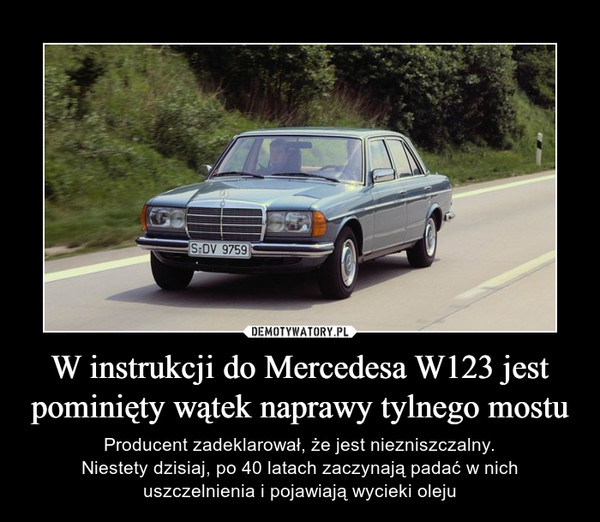 W instrukcji do Mercedesa W123 jest pominięty wątek naprawy tylnego mostu
