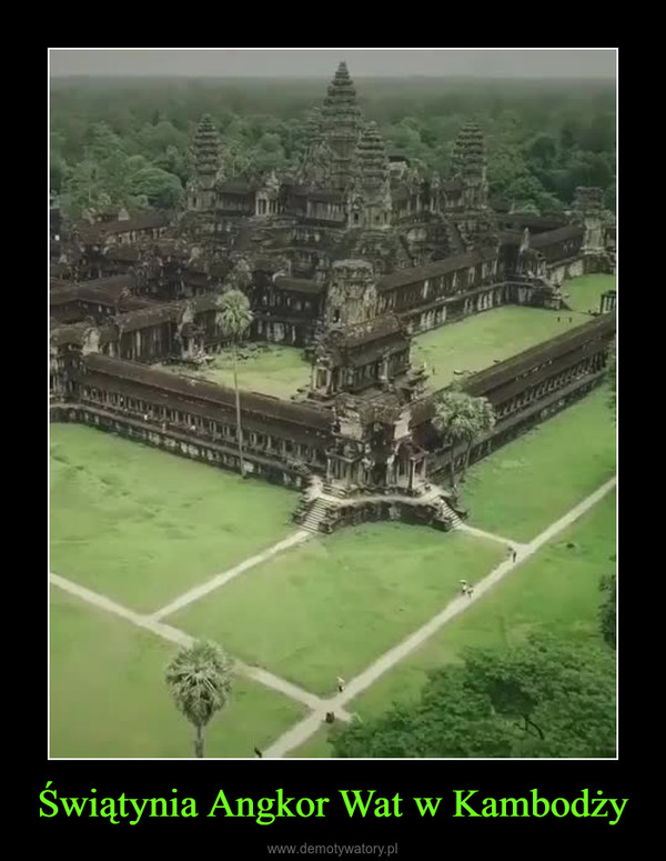 Świątynia Angkor Wat w Kambodży –  