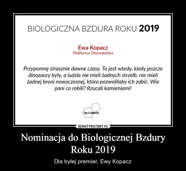 Nominacja do Biologicznej Bzdury
Roku 2019