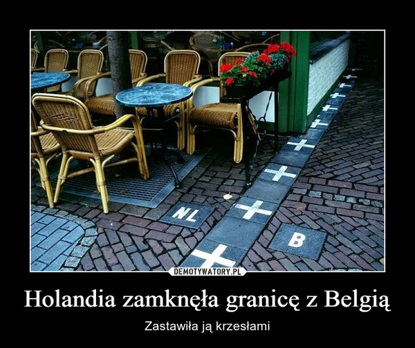 Holandia zamknęła granicę z Belgią