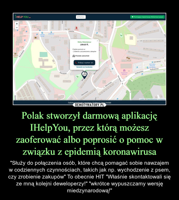 Polak stworzył darmową aplikację IHelpYou, przez którą możesz zaoferować albo poprosić o pomoc w związku z epidemią koronawirusa