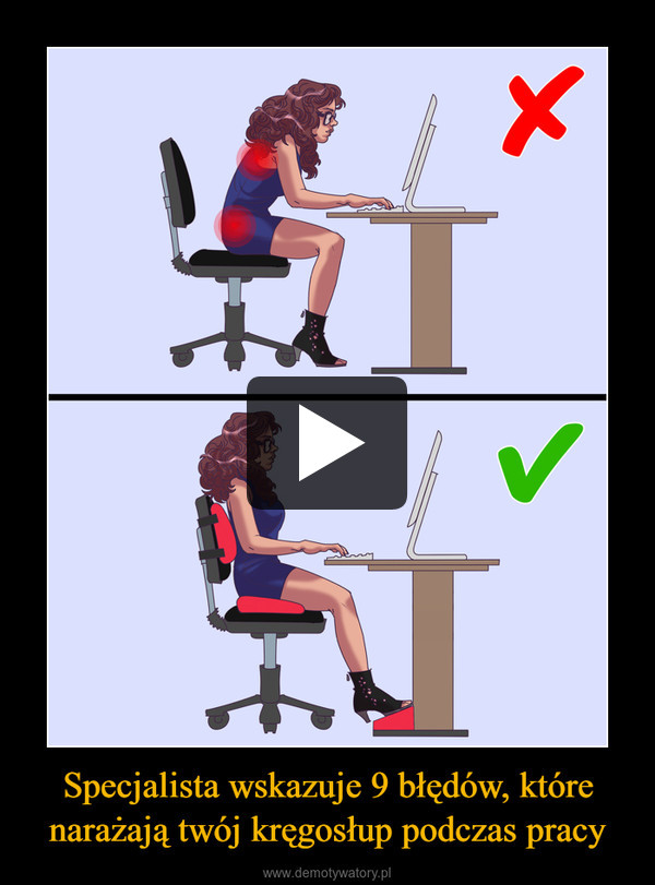 Specjalista wskazuje 9 błędów, które narażają twój kręgosłup podczas pracy –  
