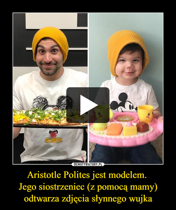 Aristotle Polites jest modelem. Jego siostrzeniec (z pomocą mamy) odtwarza zdjęcia słynnego wujka –  