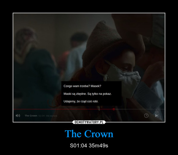 The Crown – S01:04 35m49s 