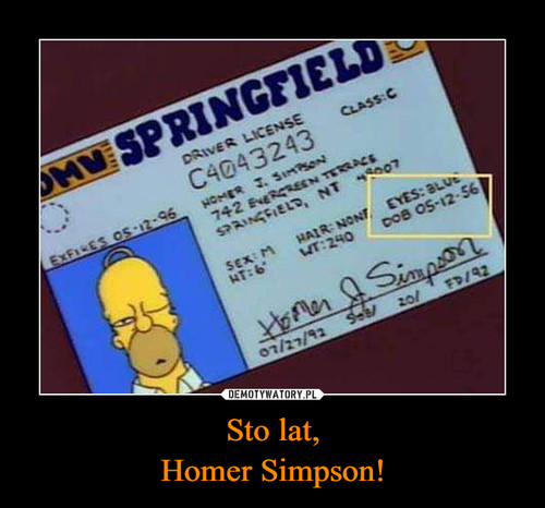 Sto lat,
Homer Simpson!
