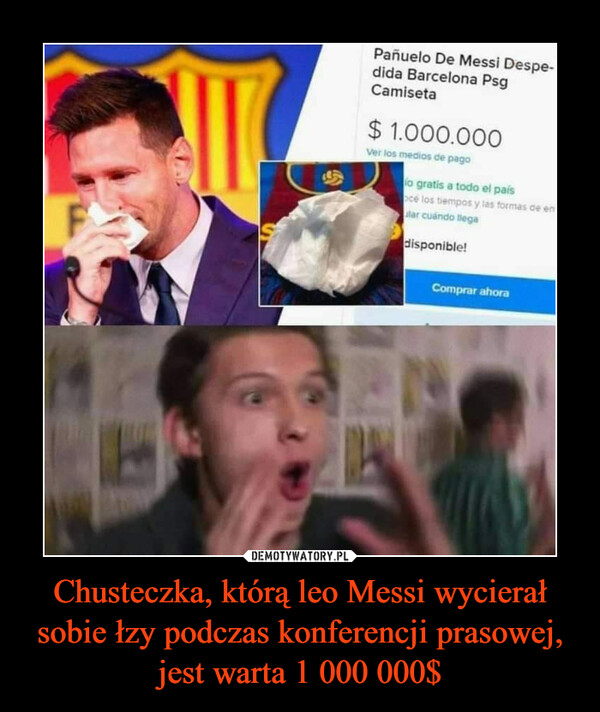Chusteczka, którą leo Messi wycierał sobie łzy podczas konferencji prasowej, jest warta 1 000 000$