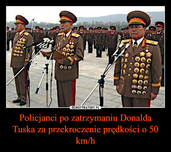 Policjanci po zatrzymaniu Donalda Tuska za przekroczenie prędkości o 50 km/h –  