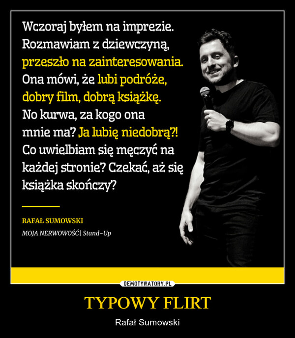 TYPOWY FLIRT – Rafał Sumowski 