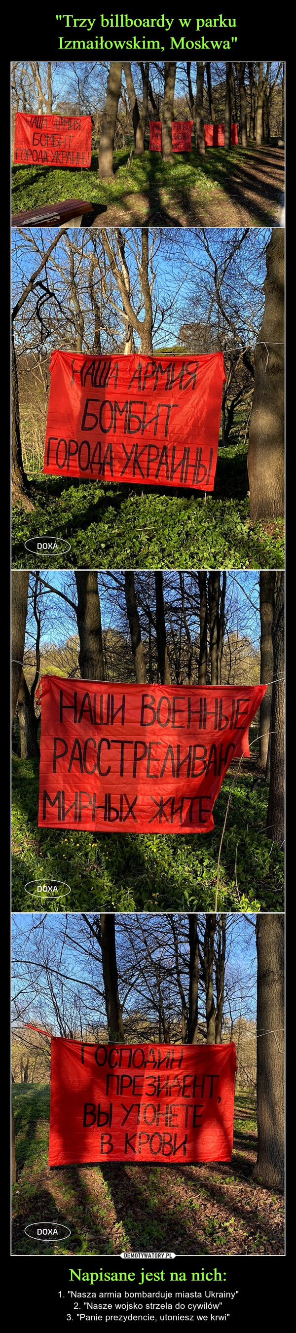 "Trzy billboardy w parku 
Izmaiłowskim, Moskwa" Napisane jest na nich: