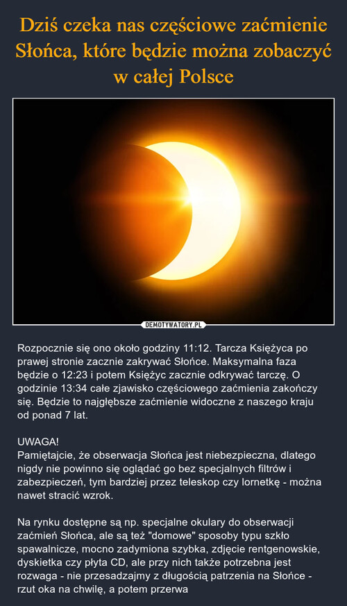 Dziś czeka nas częściowe zaćmienie Słońca, które będzie można zobaczyć w całej Polsce