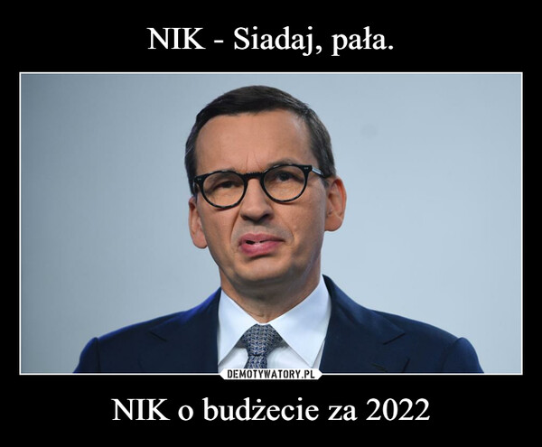 NIK o budżecie za 2022 –  
