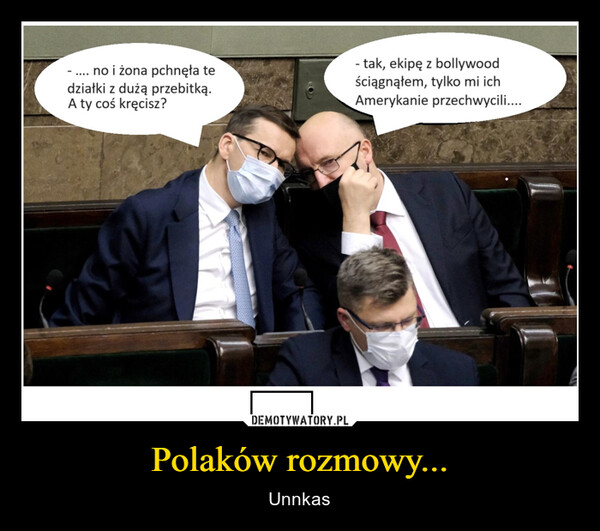 Polaków rozmowy...