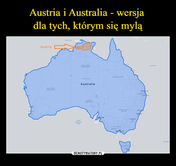 Austria i Australia - wersja 
dla tych, którym się mylą
